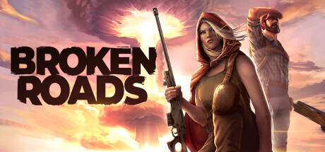 Broken Roads v1.3.12638-I_KnoW Broken Roads v1.3.12638-I_KnoW