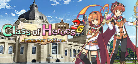 Class of Heroes 2G Remaster Edition-CHRONOS