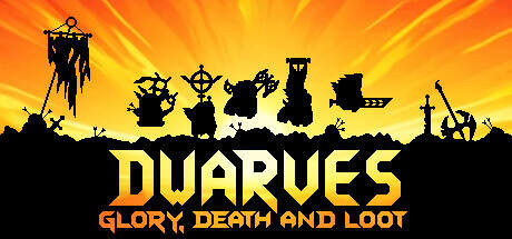 Dwarves Glory Death and Loot v1.10.0-Early Access Dwarves Glory Death and Loot v1.10.0-Early Access