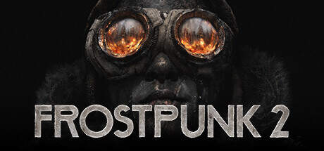 Frostpunk 2 v1.2.2-RUNE Frostpunk 2 v1.2.2-RUNE