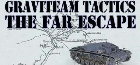 Graviteam Tactics The Far Escape-SKIDROW Graviteam Tactics The Far Escape-SKIDROW