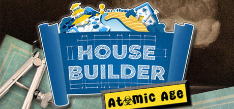 House Builder The Atomic Age-TENOKE