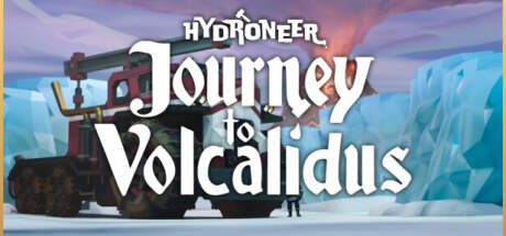 Hydroneer Journey to Volcalidus-RUNE