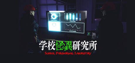 School Paranormal Laboratory-TENOKE School Paranormal Laboratory-TENOKE