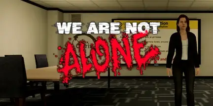 We Are Not Alone v1.5.2gw-GOG