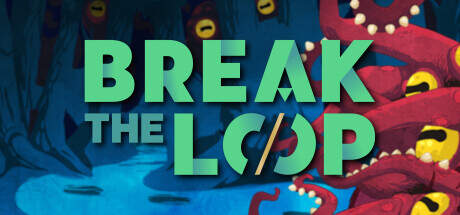 Break the Loop-TENOKE Break the Loop-TENOKE