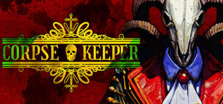 Corpse Keeper Update v20240807-TENOKE Corpse Keeper Update v20240807-TENOKE