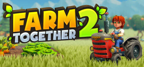 Farm Together 2-Early Access