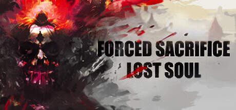Forced Sacrifice Lost Soul-TENOKE Forced Sacrifice Lost Soul-TENOKE