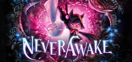 NeverAwake v1.2.2-Goldberg NeverAwake v1.2.2-Goldberg
