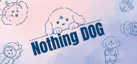 Nothing DOG-TENOKE Nothing DOG-TENOKE