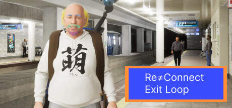 ReConnect Exit LOOP-TENOKE ReConnect Exit LOOP-TENOKE