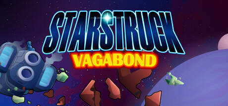 Starstruck Vagabond Update v1.1.3-TENOKE