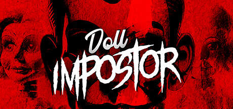 Doll Impostor Update v20240911-TENOKE Doll Impostor Update v20240911-TENOKE