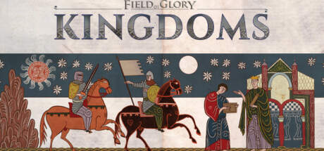 Field of Glory Kingdoms v1.04.02 Update-SKIDROW Field of Glory Kingdoms v1.04.02 Update-SKIDROW