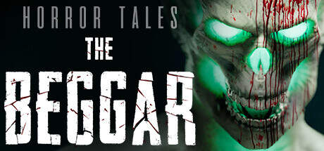HORROR TALES The Beggar-TENOKE HORROR TALES The Beggar-TENOKE