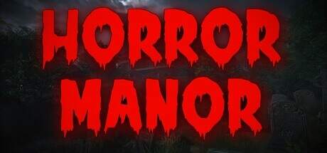 Horror Manor-TiNYiSO Horror Manor-TiNYiSO