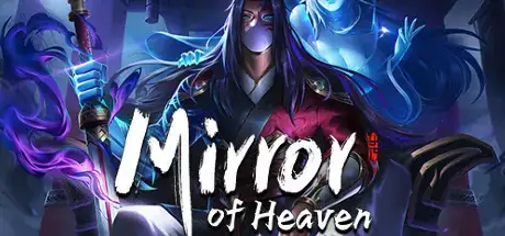 Mirror of Heaven v1.41-TENOKE Mirror of Heaven v1.41-TENOKE