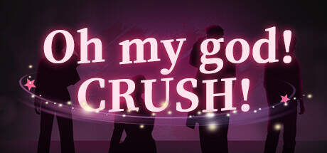 Oh my god Crush-TENOKE
