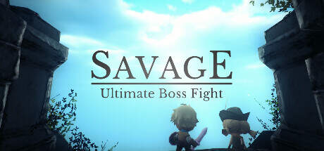 Savage Ultimate Boss Fight-TENOKE Savage Ultimate Boss Fight-TENOKE