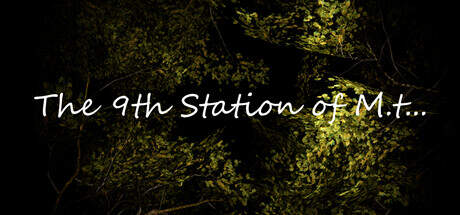 The 9th Station of M t-TENOKE The 9th Station of M t-TENOKE