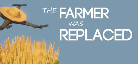 The Farmer Was Replaced v26.05.2024-Early Access