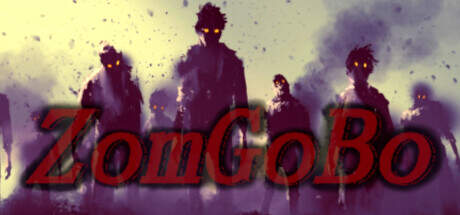 ZomGoBo-TENOKE ZomGoBo-TENOKE