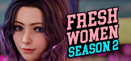 FreshWomen Season 2 EP3 Part 1-Early Access FreshWomen Season 2 EP3 Part 1-Early Access