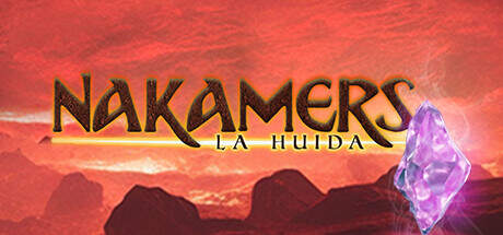 Nakamers La Huida-SKIDROW Nakamers La Huida-SKIDROW