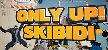 Only Up SKIBIDI TOGETHER-TENOKE Only Up SKIBIDI TOGETHER-TENOKE