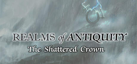 Realms Of Antiquity The Shattered Crown-Unleashed Realms Of Antiquity The Shattered Crown-Unleashed