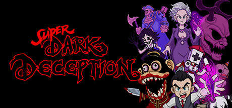 Super Dark Deception-TENOKE Super Dark Deception-TENOKE