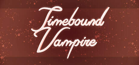 Timebound Vampire-TENOKE Timebound Vampire-TENOKE