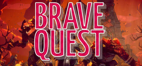 Brave Quest-TENOKE Brave Quest-TENOKE