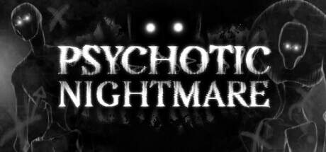 Psychotic Nightmare-TENOKE Psychotic Nightmare-TENOKE