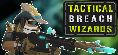 Tactical Breach Wizards v20250122-TENOKE Tactical Breach Wizards v20250122-TENOKE