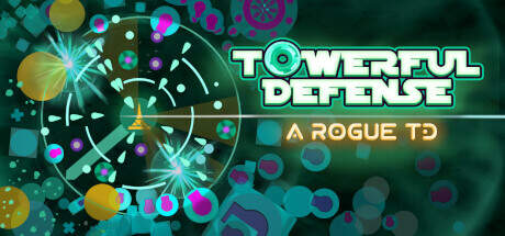 Towerful Defense A Rogue TD-Unleashed Towerful Defense A Rogue TD-Unleashed