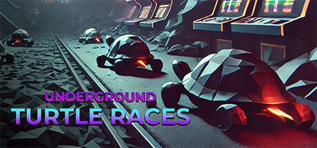 Underground Turtle Races-TENOKE Underground Turtle Races-TENOKE