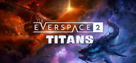 EVERSPACE 2 Titans-FLT EVERSPACE 2 Titans-FLT