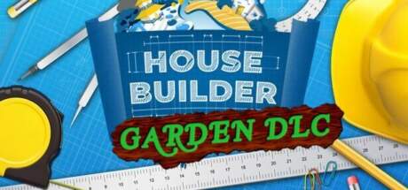 House Builder Garden-TENOKE House Builder Garden-TENOKE
