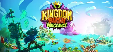 Kingdom Rush Vengeance Pirate Kings Campaign Update v1.16.3.16-TENOKE Kingdom Rush Vengeance Pirate Kings Campaign Update v1.16.3.16-TENOKE