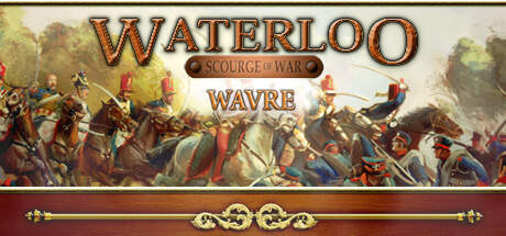 Scourge of War Waterloo Wavre-TENOKE Scourge of War Waterloo Wavre-TENOKE