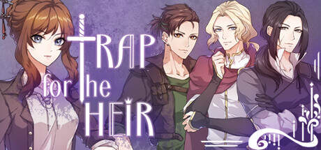 Trap for the Heir-TENOKE Trap for the Heir-TENOKE