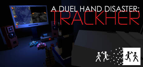 A Duel Hand Disaster Trackher-TENOKE