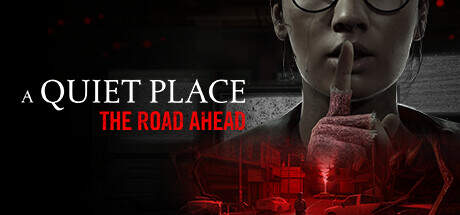 A Quiet Place The Road Ahead-RUNE A Quiet Place The Road Ahead-RUNE