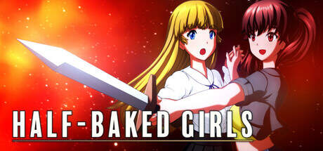 HALF BAKED GIRLS-TENOKE HALF BAKED GIRLS-TENOKE