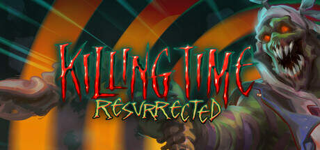 Killing Time Resurrected-Razor1911