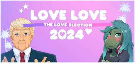 Love Love 2024 The Love Election-TENOKE Love Love 2024 The Love Election-TENOKE