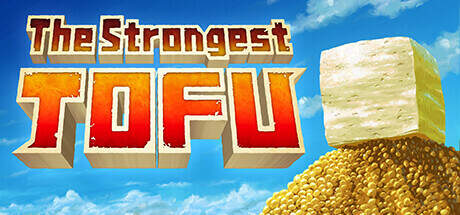 The Strongest TOFU-TENOKE The Strongest TOFU-TENOKE