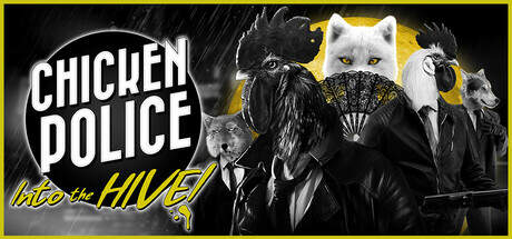 Chicken Police Into the HIVE-RUNE Chicken Police Into the HIVE-RUNE